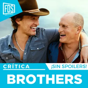 Crítica de BROTHERS | SIN SPOILERS | Apple TV