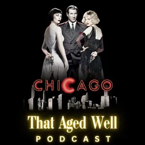 Chicago (2002) - Downbeats, Killer Gams & a Half-Used Jar of Cold Cream