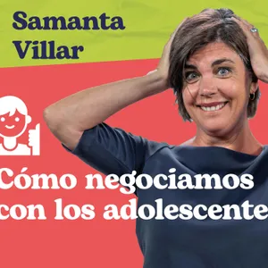 Sobre (vivir) a la crianza - Cómo negociar con adolescentes