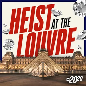 Heist at the Louvre Episode 2: Hundred-Million-Dollar Questions