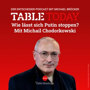 Wie lässt sich Putin stoppen? Mit Michail Chodorkowski