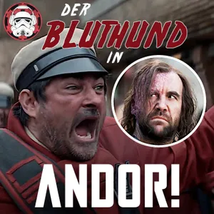 #125: Brasso der Bluthund & Unser Star Wars-Traum| News