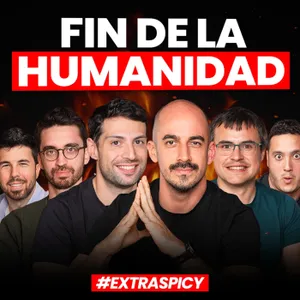 La GUERRA por la IA, Adiós EMPLEO y el FIN de la Humanidad para 2027 #ExtraSpicy
