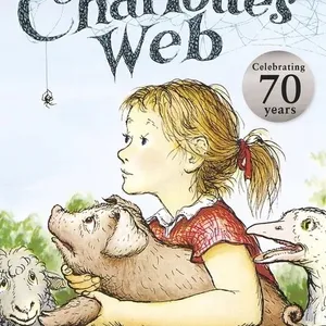 Charlotte’s Web by E. B. White (Chapters 1-9)