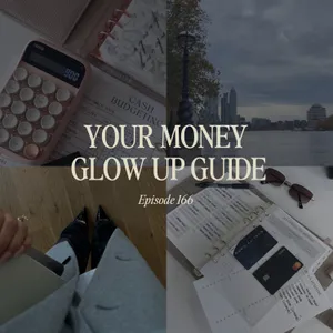 Your money glow up guide: what to actually do every month