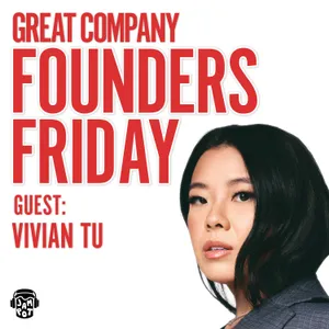 VIVIAN TU: Your Rich BFF Shares Money Advice You Need To Hear | FOUNDERS FRIDAY