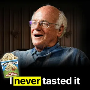 He Built a $1.5 Billion Ice Cream Company Without Tasting It - Ben Cohen #583