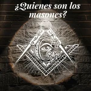 El origen de los Masones