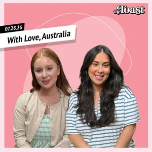 With Love, Australia: Tuesday, July 28th, 2026