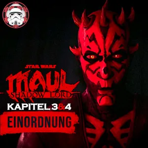 #140: Maul - Shadow Lord | Kapitel 3&4 | Besprechung