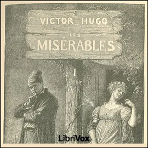 Misérables, Volume 1