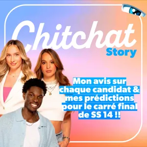 Mon avis sur chaque candidat de Secret Story 14 & mes prédictions pour le carré final !! • [React SS14 Semaine 2 I Chitchat Story]