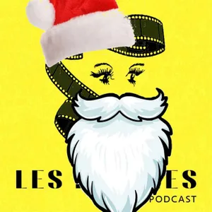 Les Bobines le Podcast : Les Bobines de Noël