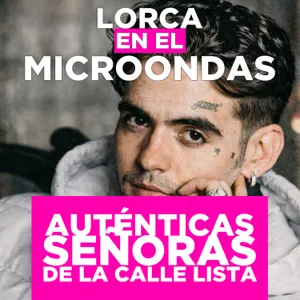 Lorca en el Microondas (con Weldon Penderton)