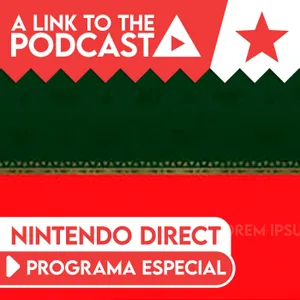 ALTTP ESPECIAL: Nintendo Direct 40 aniversario de Zelda y Direct 9-9-26