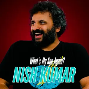 Nish Kumar : Dropping the C-word, Fighting Fascists & Partying with J-Lo.