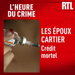 L'INTÉGRALE - Les époux Cartier : crédit mortel