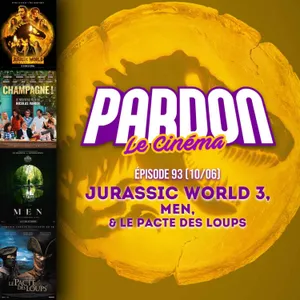 JURASSIC WORLD 3, MEN & LE PACTE DES LOUPS