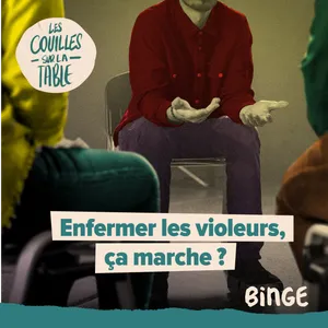 Enfermer les violeurs, ça marche ?