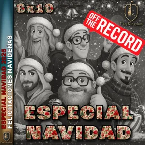 ESPECIAL NAVIDAD 2025 ESPECIAL NAVIDEÑO FK6x10 OFFTR ⚠☢ - Episodio exclusivo para mecenas