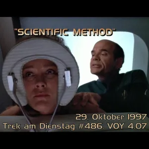 #486: Scientific Method (VOY 4.07)