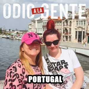 ODIO A LA GENTE - PORTUGAL EN PORTUGAL