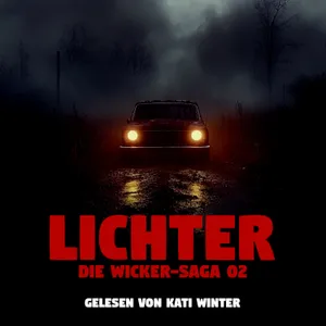 Lichter - THE WICKER SAGA 02 | 🎃HALLOWEEN SPECIAL🎃 | Horrorgeschichte | Creepypasta