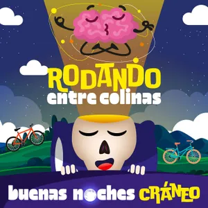 Rodando entre colinas (Serenidad)