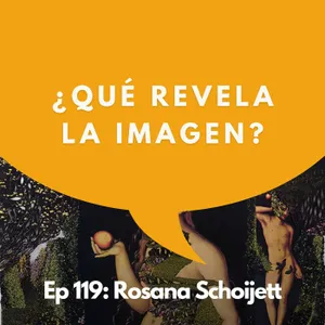 #119 - Artista: Esta artista corta y cose fotos en plena era de la IA | Rosana Schoijett