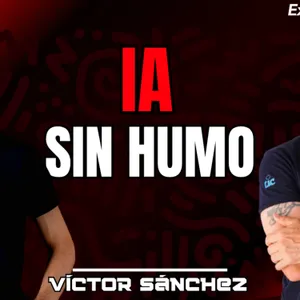 311. La realidad sobre la IA en el entrenamiento y los entrenadores | Víctor Sánchez