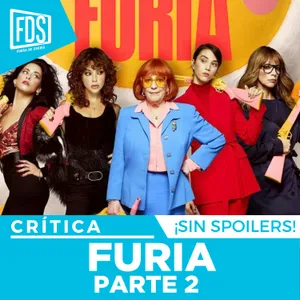 Crítica de FURIA parte 2 | SIN SPOILERS | HBO Max
