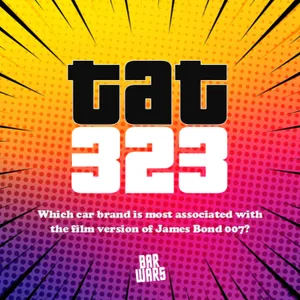 323: Which car brand is most associated with the film version of James Bond 007?