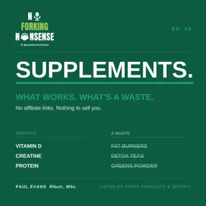Supplements: what works, what doesn't, and what's a waste of money