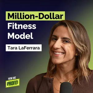 How a $99 Fitness Program Turned Into a Seven Figure Business | Entrepreneurship | How We Profit | E2