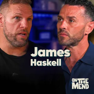 Finding Myself After Rugby, Divorce & Therapy: James Haskell
