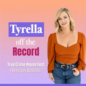 Introducing: Tyrella Off the Record