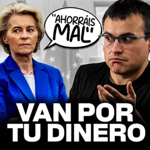 La Unión Europea Quiere Tus Ahorros: Análisis Completo