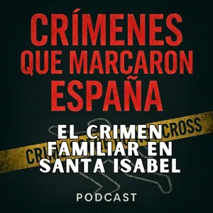 El crimen familiar en Santa Isabel