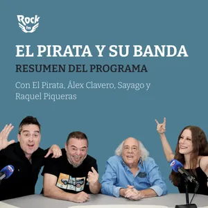 22 DE OCTUBRE | EL PIRATA Y SU BANDA | RESUMEN