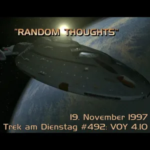 #492: Random Thoughts (VOY 4.10)