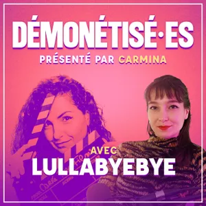 Démonétisé·es – Lullabyebye