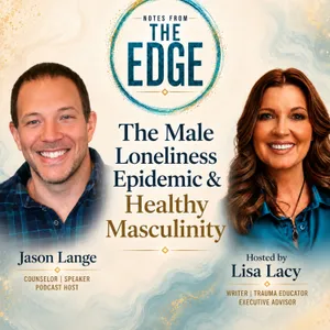 Men’s Mental Health, Loneliness & Healthy Masculinity with Jason Lange
