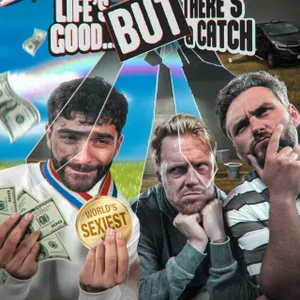 685 - Life's Good, But There's A Catch...