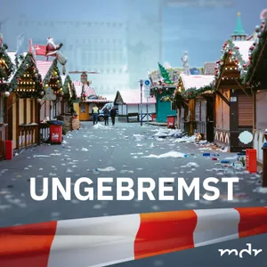 Podcast-Tipp: Ungebremst – Der Anschlag auf den Magdeburger Weihnachtsmarkt