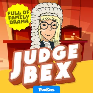 NEW PODCAST: Judge Bex