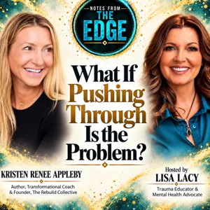 What If Pushing Through Is the Problem? Burnout, Autoimmunity & Healing with Kristen Renee Appleby