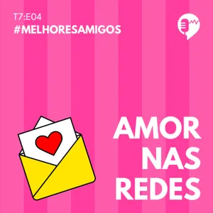 MELHORES AMIGOS