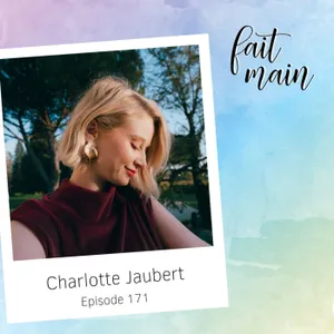 #171 Charlotte Jaubert, 2 ans après - Live Instagram