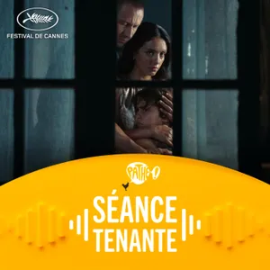 CANNES - Jour #11 : Les pronostics de l'équipe, HISTOIRE DE LA NUIT, L'AVENTURE RÊVÉE et Giaccomo notre invité !