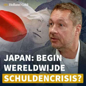 Japanse schuldtijdbom | Jeroen Blokland: hoge inflatie of schuldencrisis, goud en bitcoin de uitweg?